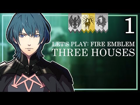 Let's Play Fire Emblem Three Houses: Golden Deer Route - Part 1