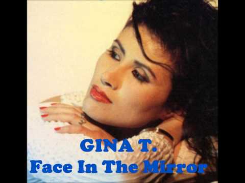 GINA T. - FACE IN THE MIRROR (1991)