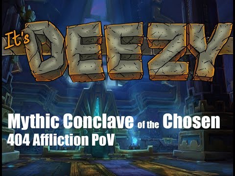 Mythic Conclave of the Chosen AFFLICTION Warlock PoV Battle of Dazar'Alor