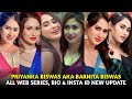 Priyanka Biswas Web Series Name I Barnita Biswas Web Series List I Filmi Details