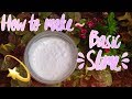 How To Make Basic Slime