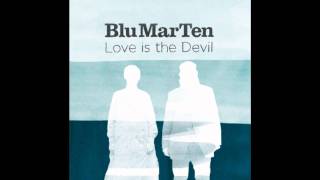 Blu Mar Ten (feat. Jenni Potts) - The Fourth [FULL]