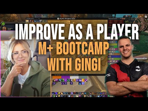 Improve as a Player! M+ Bootcamp with Gingi