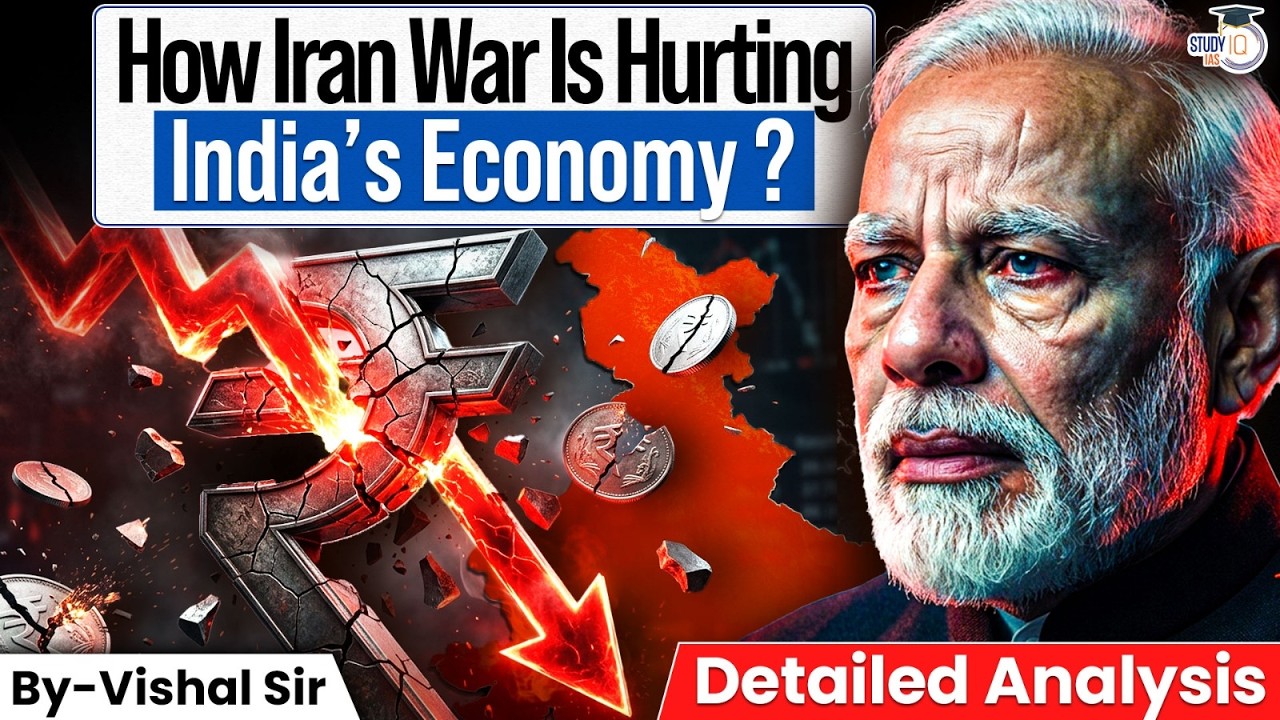 Is India Heading Towards an Economic Emergency? | Iran War Impact Explained | StudyIQ IAS