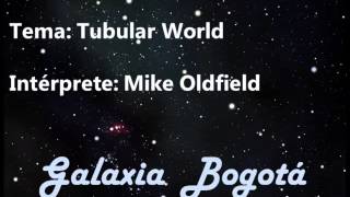 MIKE OLDFIELD - TUBULAR WORLD