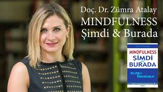 3. Beden Taraması - Mindfulness; Şimdi ve Burada