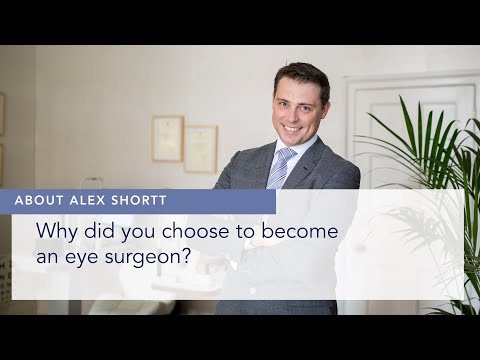 Why Did You Choose To Become An Eye Surgeon