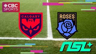 Northern Super League: Calgary Wild FC at Montreal Roses FC | #CBCSports