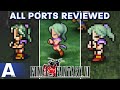 Which Version Of Final Fantasy VI Should You Play All Ports Reviewed Compared