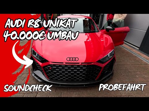 R8 mit 40.000€ Umbau..NON-OPF 5.2 V10 Sound ist BRUTAL!!! Schönster AUDI R8 Deutschlands?