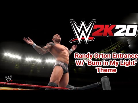 WWE 2K20 Randy Orton Entrance With Burn in My Light Theme