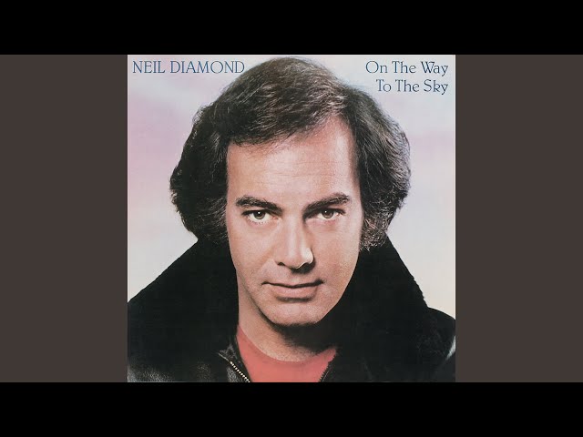 Neil Diamond On The Way To The Sky Vinyl LP XCondition Circ 1981 in Arts & Collectibles in Mississauga / Peel Region