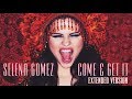 Selena Gomez - Come & Get It (Indian Intro Extended Full Song)