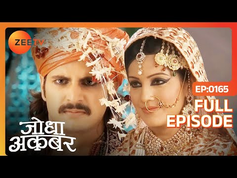 Jodha ने पीया विष Akbar को बचाने के लिए | Jodha Akbar | Full Ep. 165 | ZEE TV