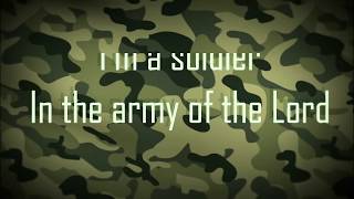 I&#39;m a soldier in the Army of The Lord //VBS LYRICS//