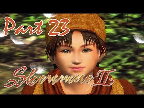 [23] Shenmue II HD - Flower Girl - Let's Play Gameplay Walkthrough (PC)