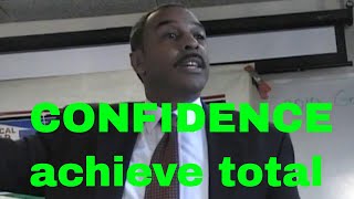 CONFIDENCE achieve total