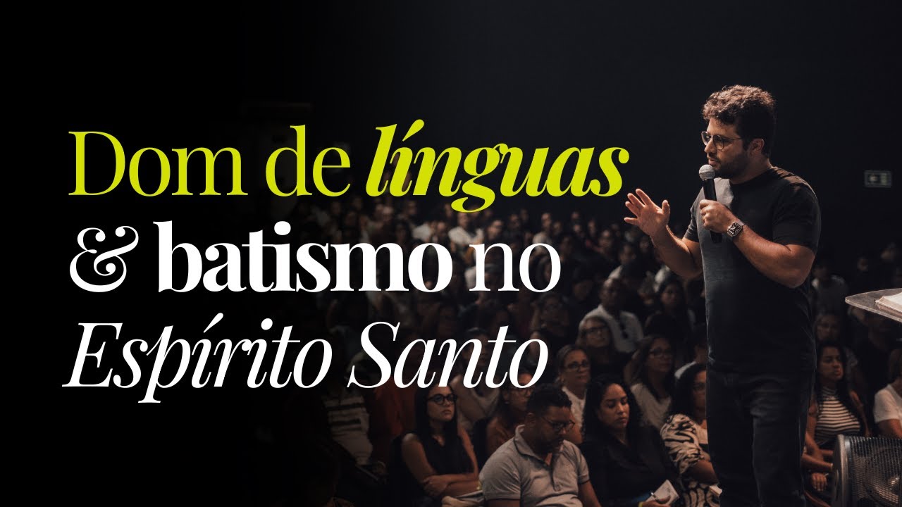 DOM DE LÍNGUAS  E BATISMO NO ESPÍRITO - Diogo Dantas [pregação completa]