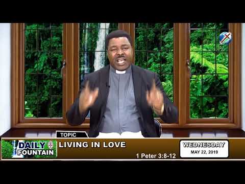 DAILY FOUNTAIN OF MAY 22, 2019 - VEN. GERALD UGO. NWABUISI, PhD