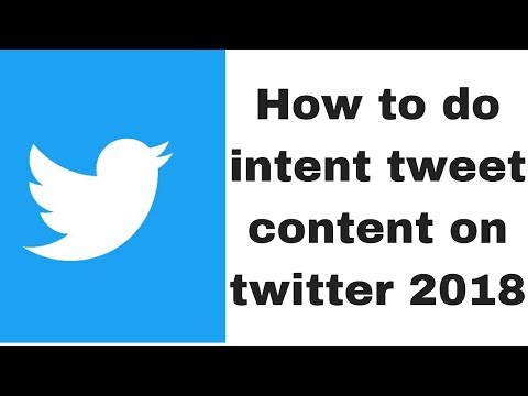 How to do intent tweet content on twitter 2018