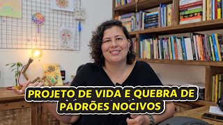 Como quebrar padrões de comportamento? | Kizzy