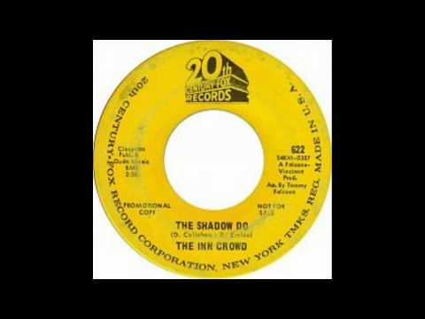 The Inn Crowd - The Shadow Do