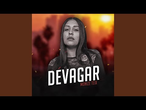 Devagar
