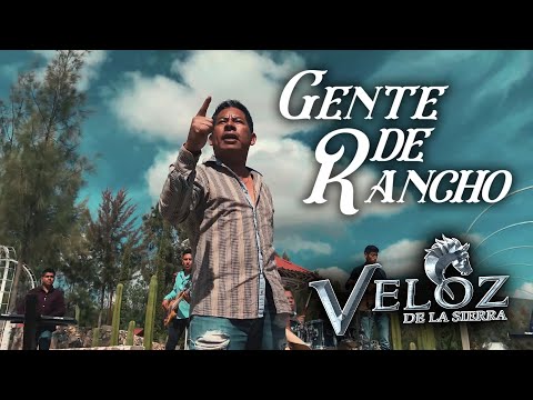 | GENTE DE RANCHO | Veloz de la Sierra FT. Franco y su Doble Estilo
