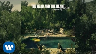 The Head and the Heart – Oh My Dear (Official Audio)