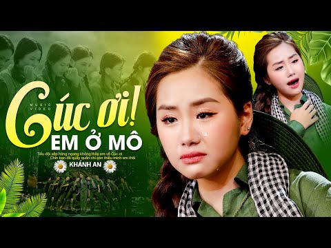 Cúc Ơi ! Em Ở Mô || Khánh An | Bài Hát Tưởng Nhớ Mười Cô Gái Ngã Ba Đồng Lộc | Music Video