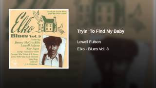 Tryin' To Find My Baby