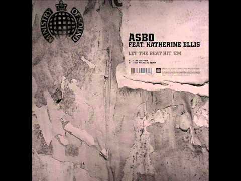 Asbo feat. Katherine Ellis - Let The Beat Hit 'Em (Stefano Noferini Remix)