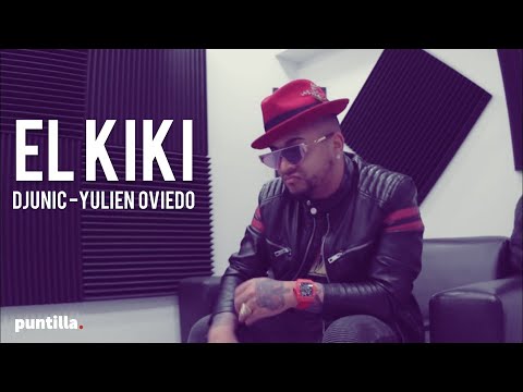 Dj Unic, Yulien Oviedo - El Kiki (Video Oficial)