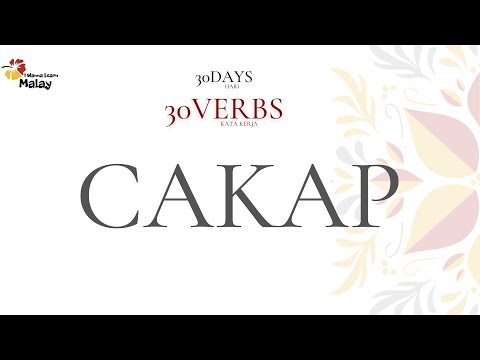 LEARN MALAY - CAKAP: to say/talk (30 days, 30 verbs - 12)