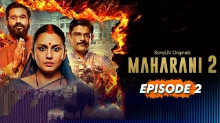 Maharani 2 Web Series Explained In Hindi | Episode 2 | Maharani Season 2 | Filmy Explain 2m