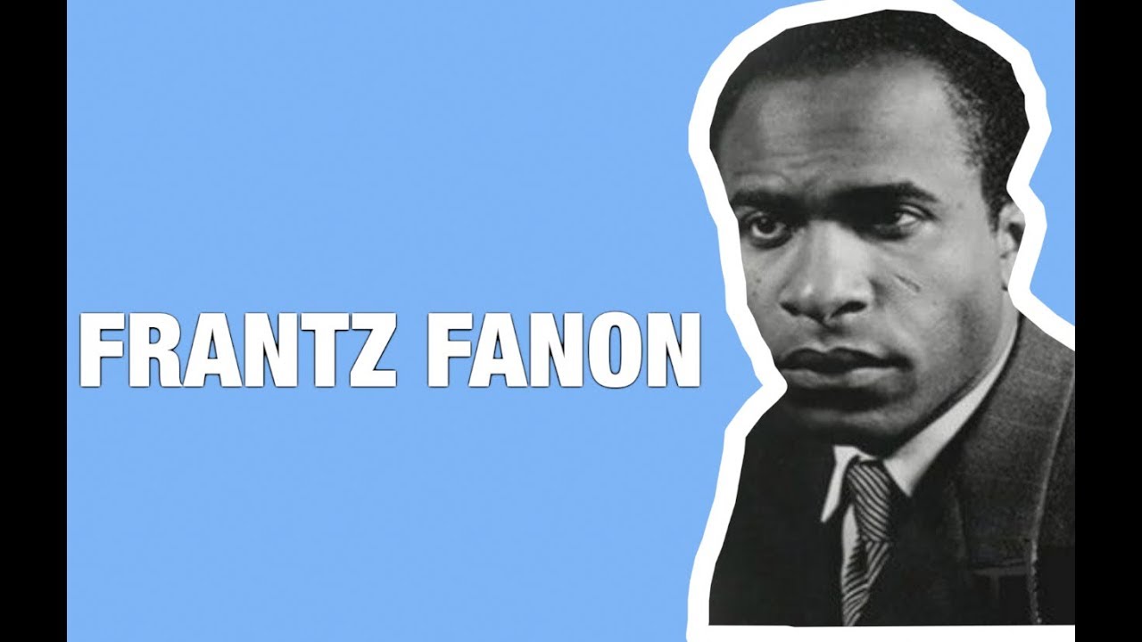 THREE MINUTE THOUGHT: FRANTZ FANON ON VIOLENCE