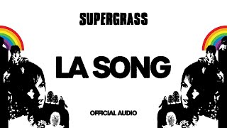Supergrass - La Song (Official Audio)