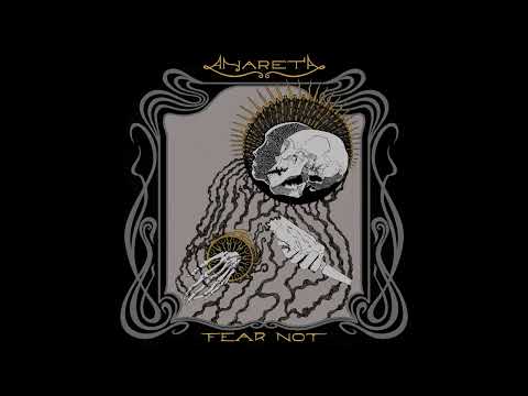 Anareta - Fear Not (Full Album)