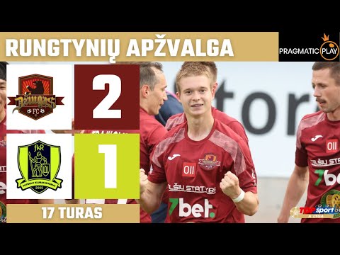 17 turo santrauka: „Džiugas“ – „Riteriai“ (2025-06-25)
