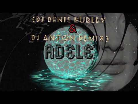 Skyfall (Dj Denis Rublev & Dj Anton Remix) Adele