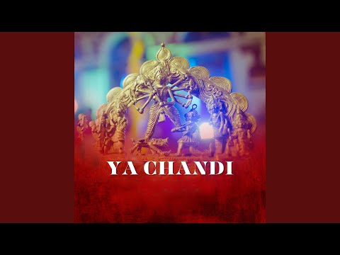 YA CHANDI