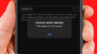 Cannot Verify Identity This Apple ID is Not Active | Verification Failed This Ap