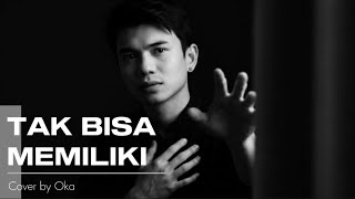 Download lagu Samsons - Tak bisa memiliki - Cover by Oka mp3 Download lagu Samsons - Tak bisa memiliki - Cover by Oka mp3