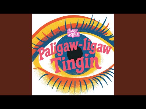 Paligaw - ligaw Tingin - Sugar N' Spice