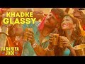 Khadke Glassy Jabariya Jodi Sidharth M Parineeti C Yo Yo Honey Singh Ashok M Jyotica T Tanishk