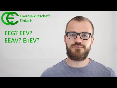 EEG? EEV? EEAV? EnEV? Was ist das alles?