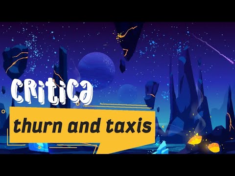 Reseña de Thurn and taxis
