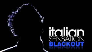 DJ Italian Sensation - BLACKOUT