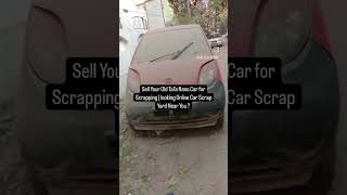 TATA Nano Car Scrap Dealers | Sell Your Old Cars Online | Process of scrapping