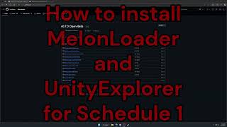 How to install MelonLoader & UnityExplorer for Schedule 1